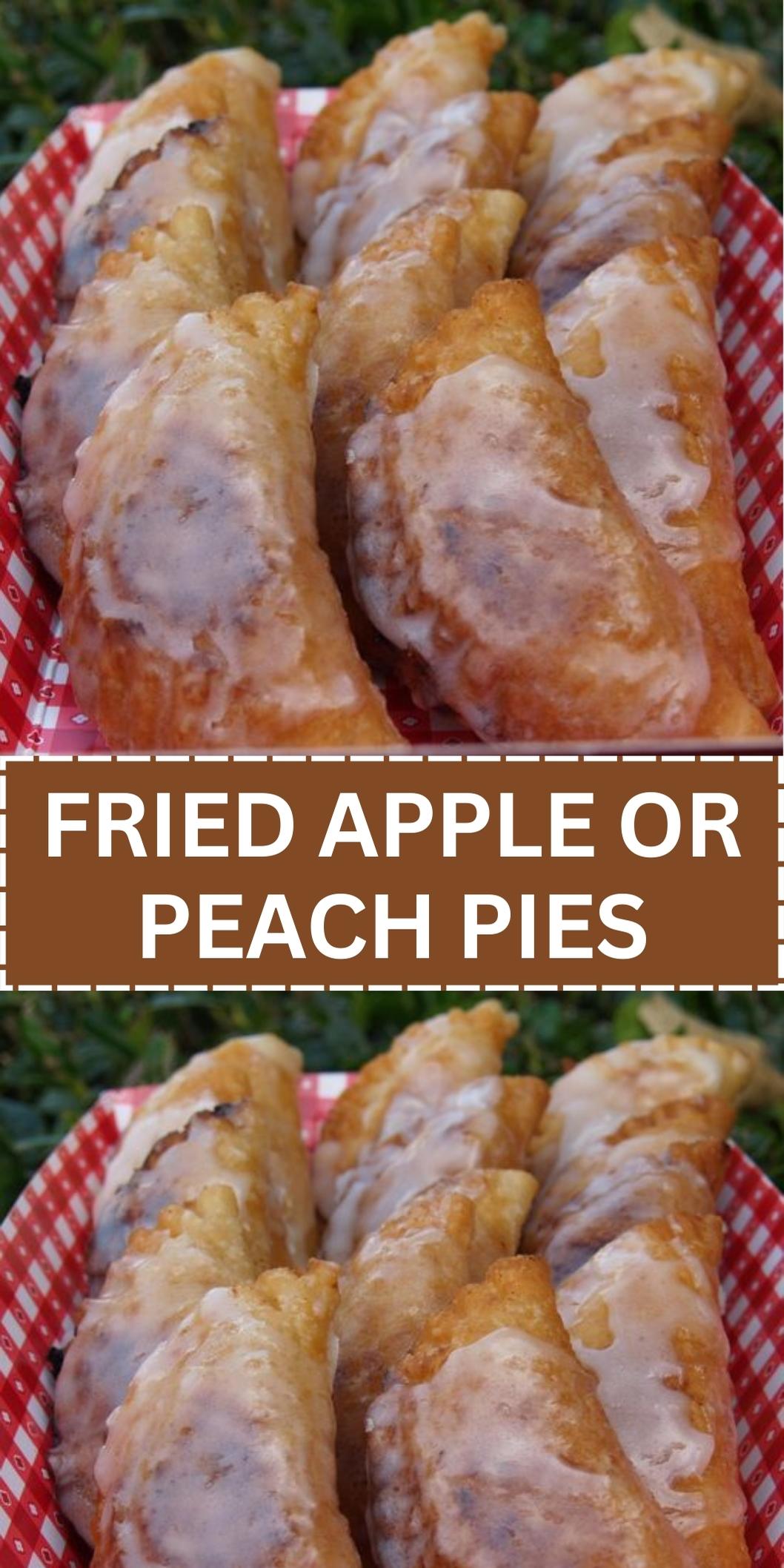 Fried Apple or Peach Pies