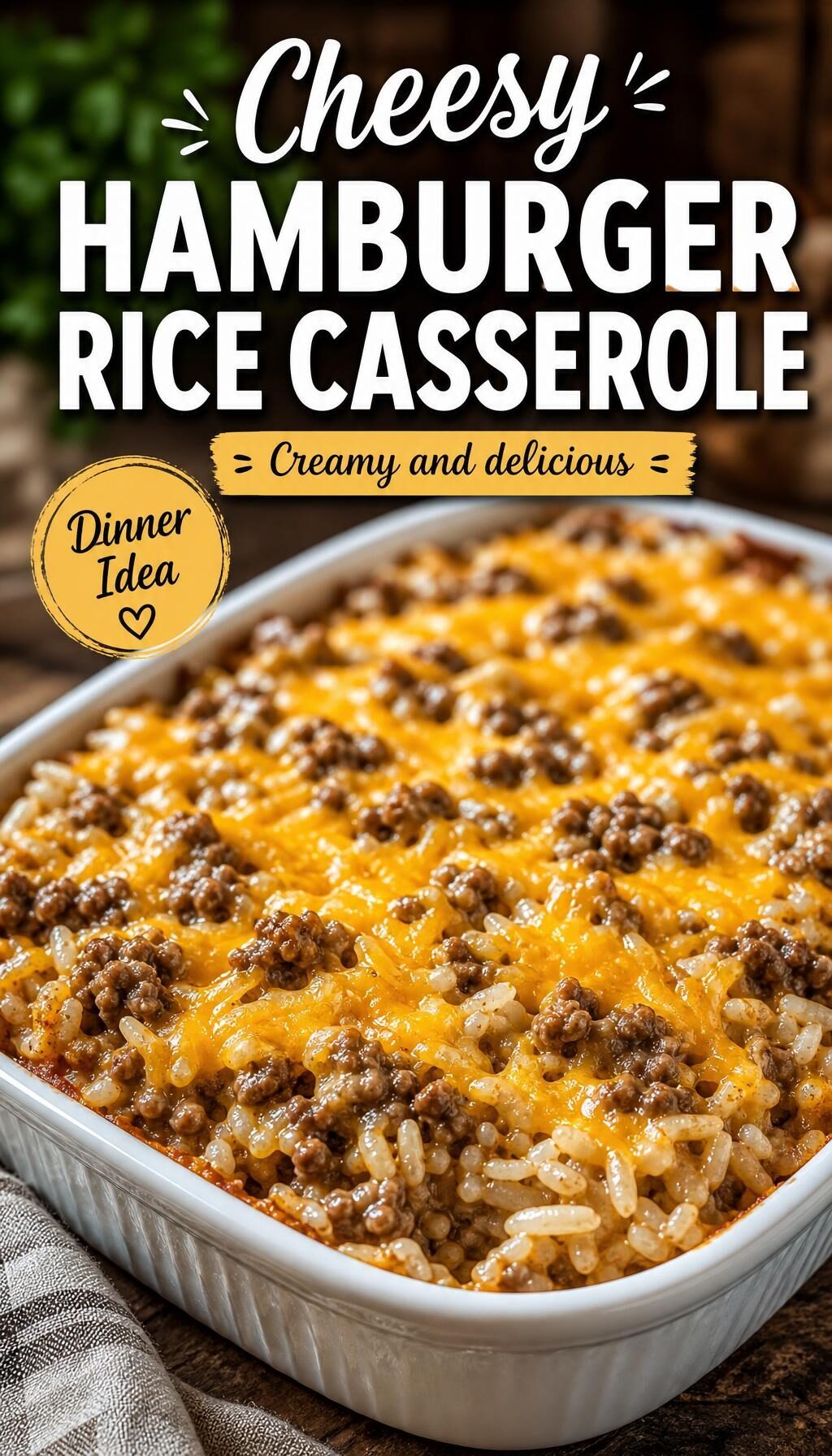 Cheesy Hamburger Rice Casserole