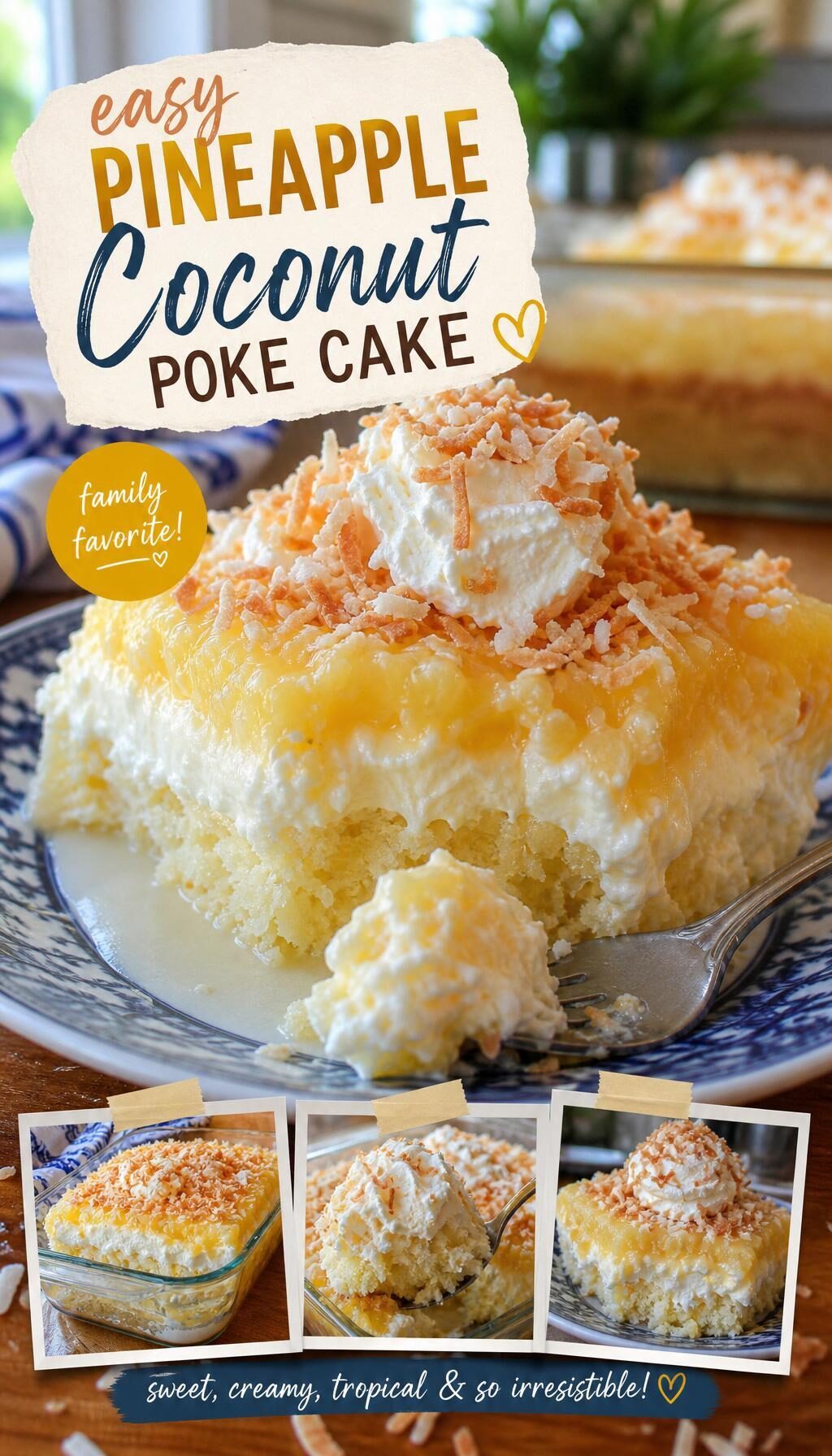 Pineapple Coconut Dream Cake
